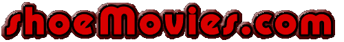 ShoeMovies.com